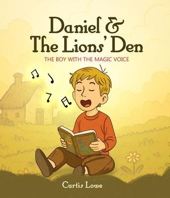 Daniel & The Lions' Den 'The Boy with the Magic Voice'.