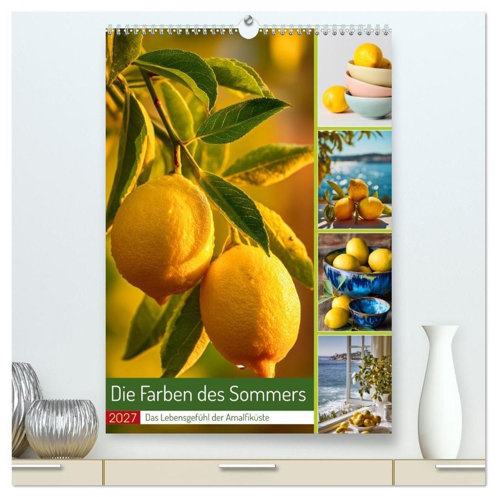Die Farben des Sommers (hochwertiger Premium Wandkalender 2027 DIN A2 hoch) Kunstdruck in Hochglanz