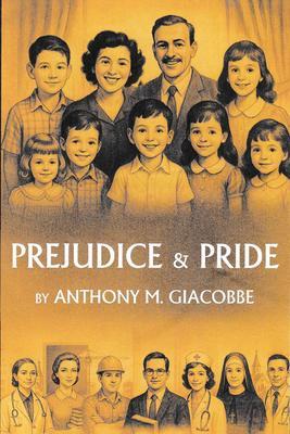 Prejudice And Pride
