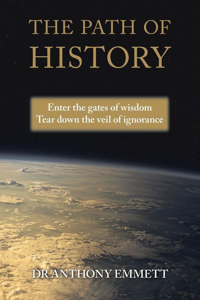 The Path of History