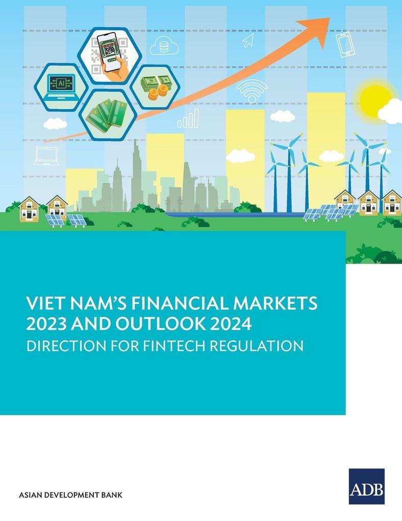 Viet Nam's Financial Markets 2023 and Outlook 2024