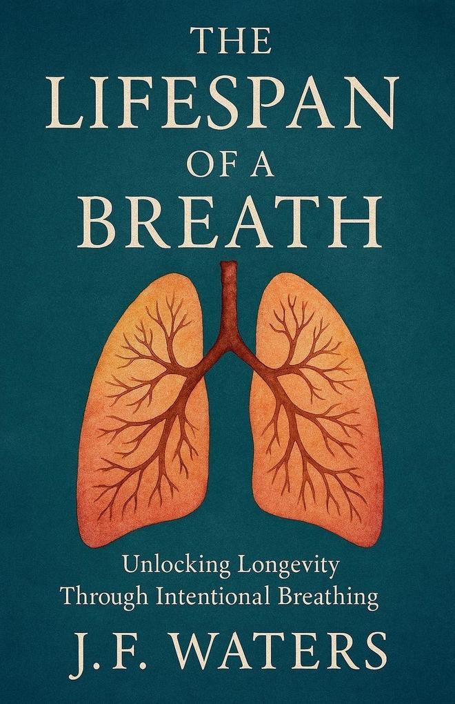 The Lifespan of a Breath