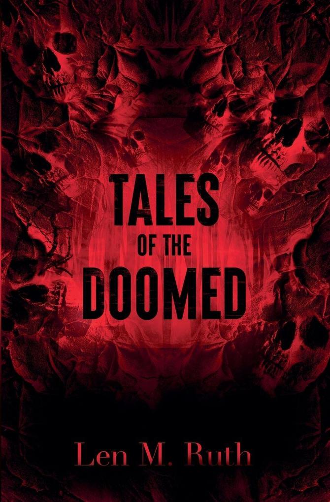 Tales of the Doomed