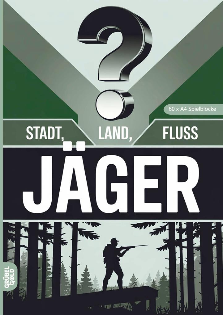 Stadt Land Fluss Jäger