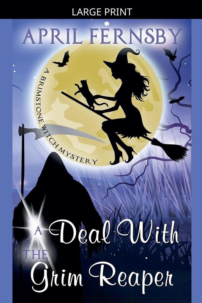 A Deal With The Grim Reaper