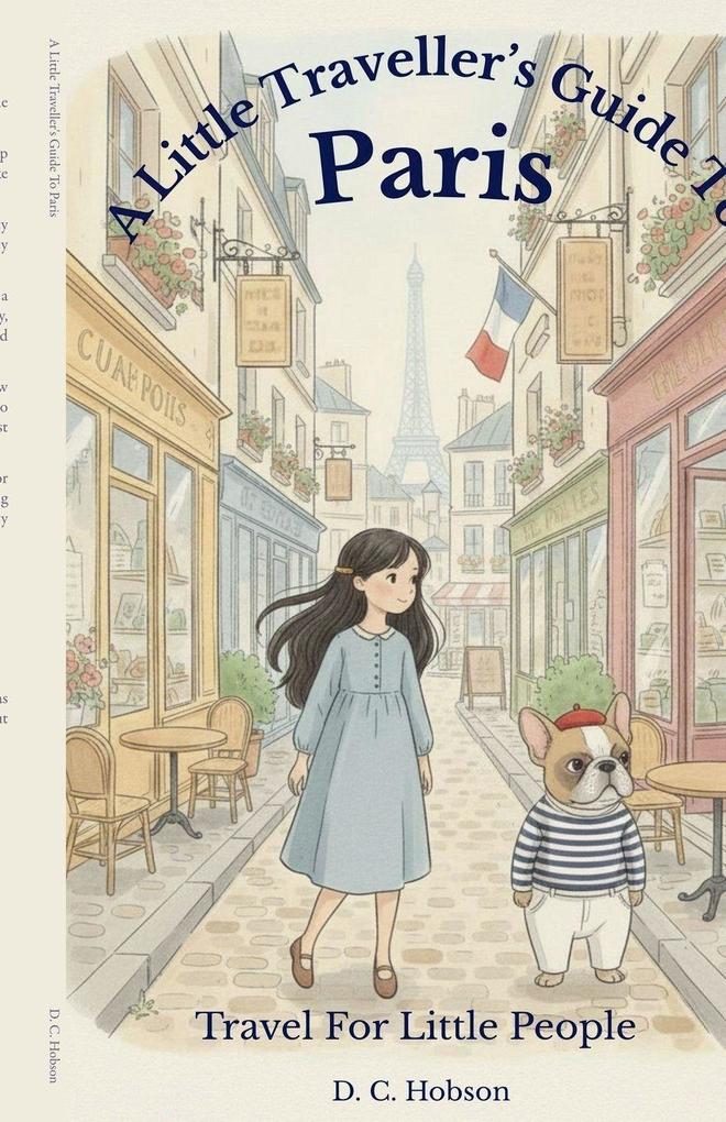 A Little Traveller's Guide To Paris