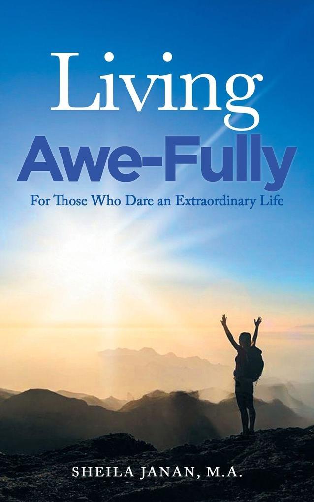 Living Awe-Fully