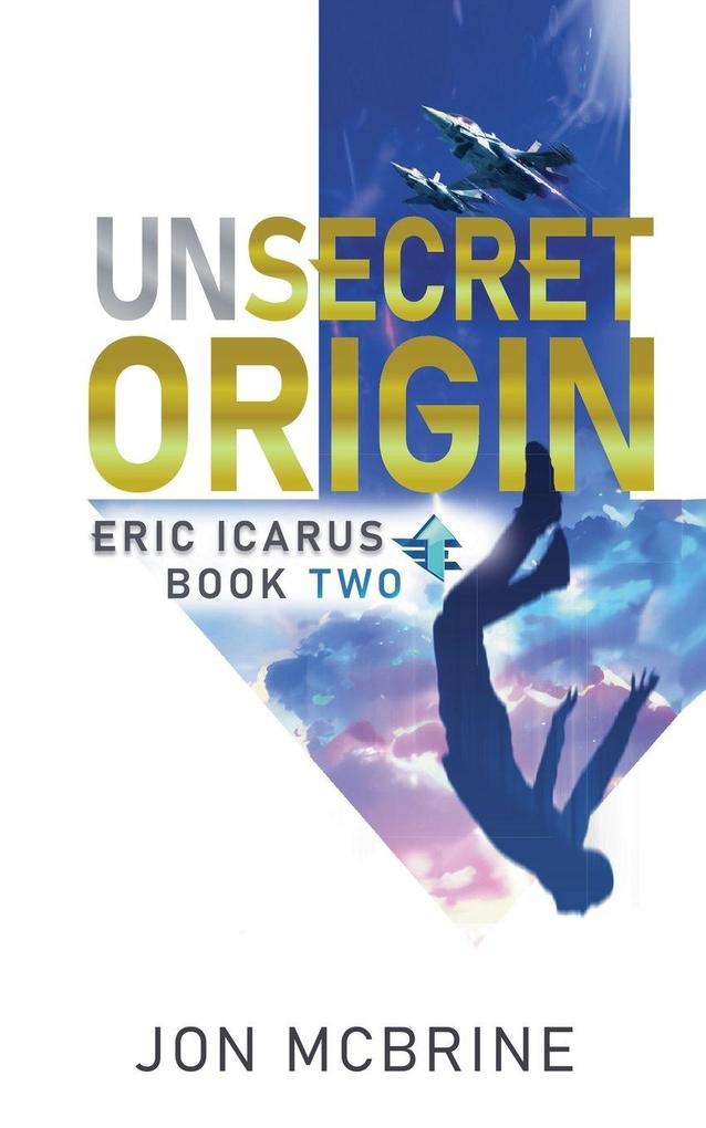 Unsecret Origin