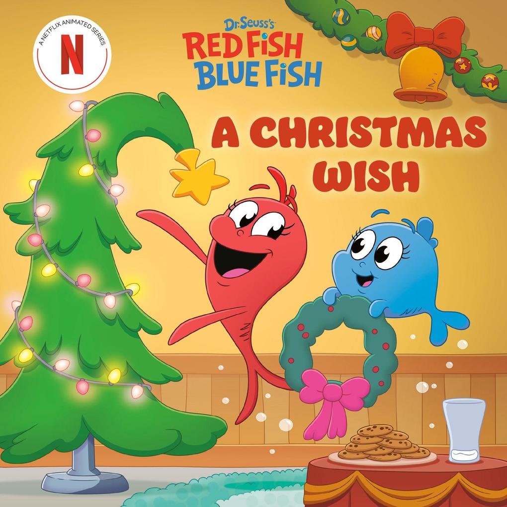 A Christmas Wish (Dr. Seuss's Red Fish Blue Fish)