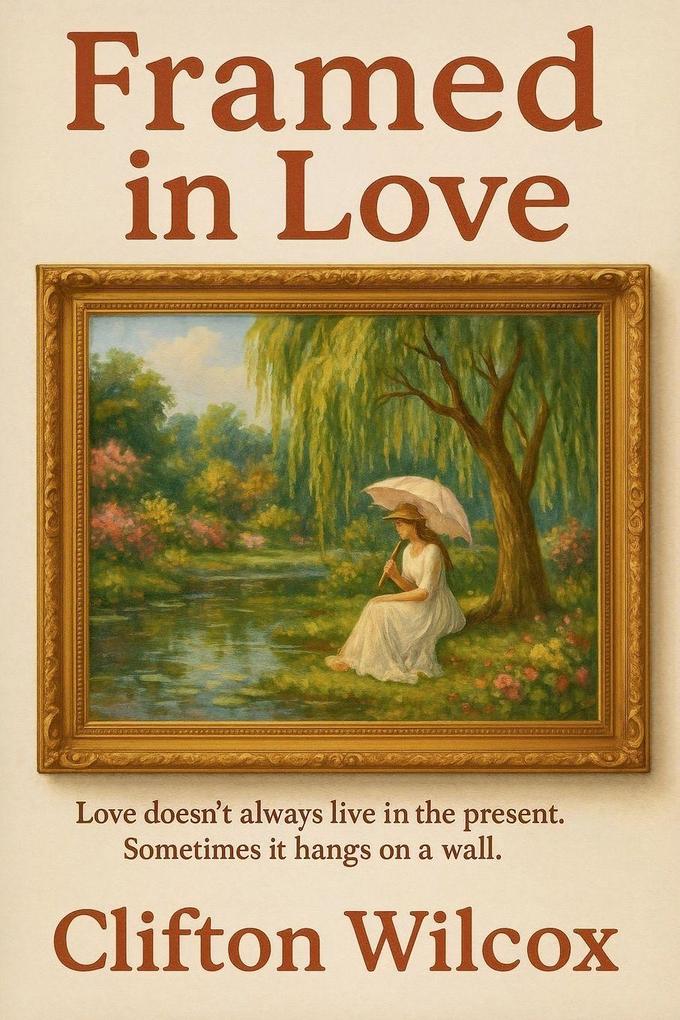 Framed in Love