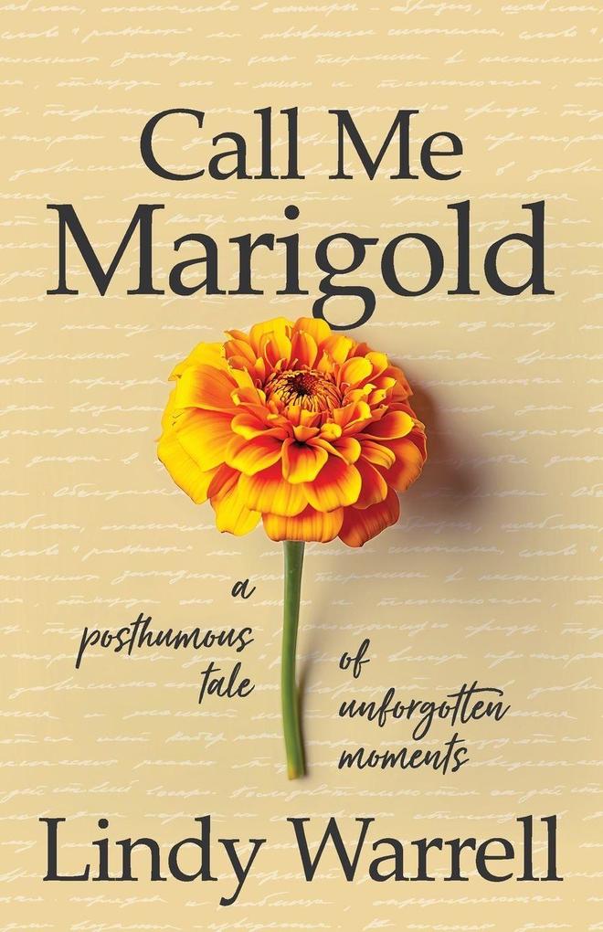 Call Me Marigold