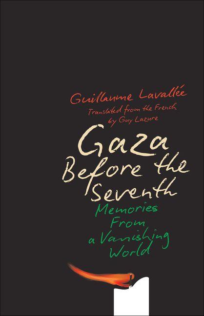 Gaza Before the Seventh