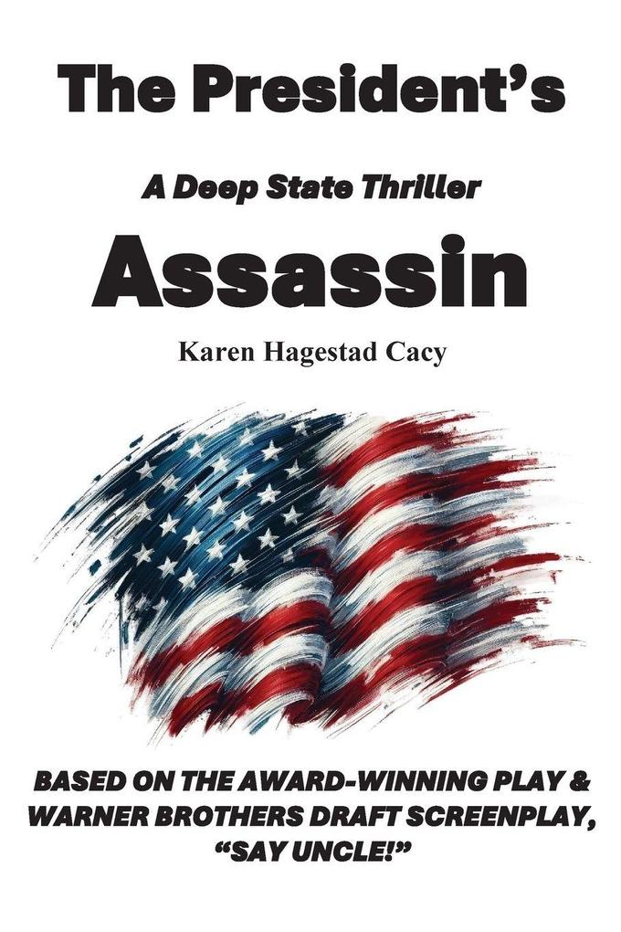 The President's Assassin