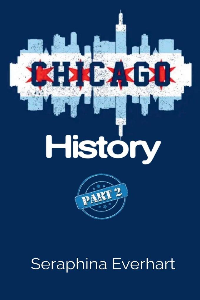 Chicago History