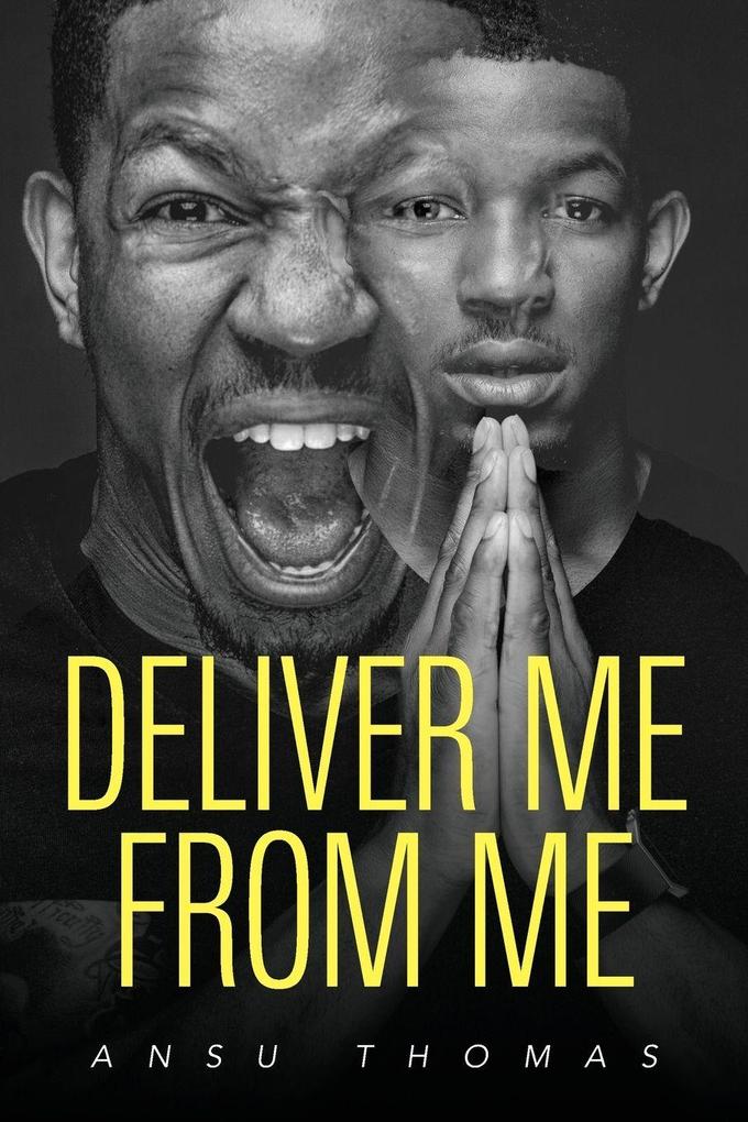 Deliver Me From Me