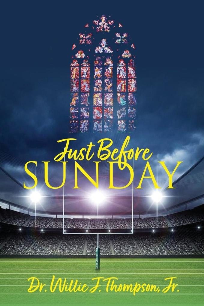 Just Before Sunday
