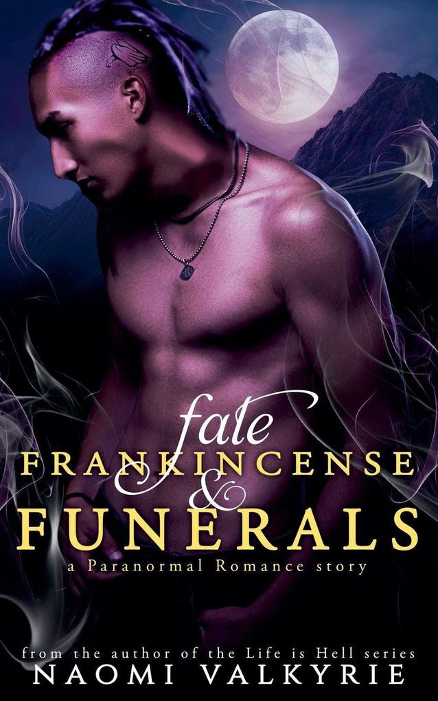 Fate Frankincense & Funerals