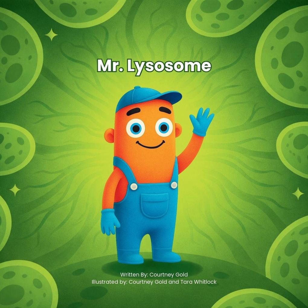 Mr. Lysosome