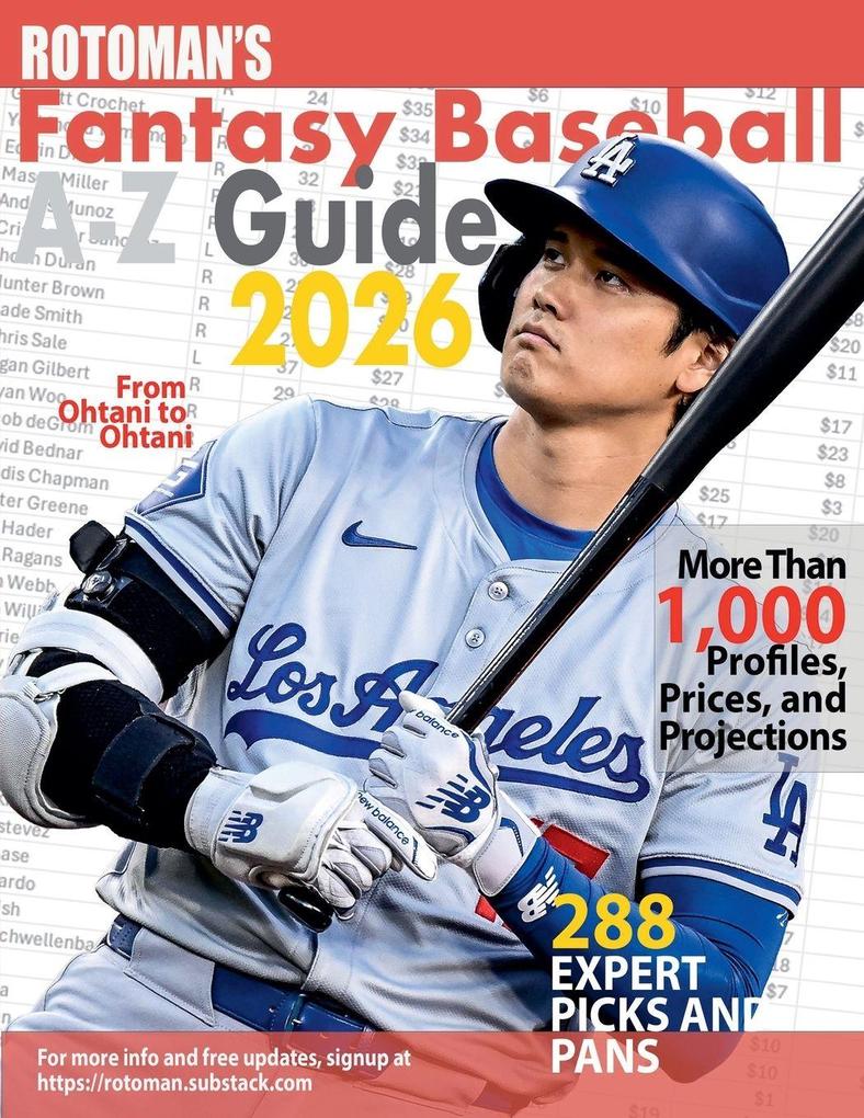 Rotoman's Fantasy Baseball Guide A-Z 2026