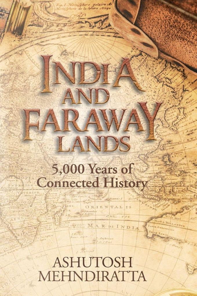 INDIA AND FARAWAY LANDS (ENGLISH)