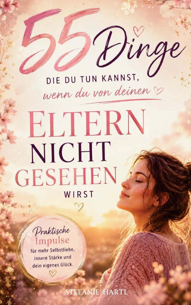 55 Dinge die du tun kannst wenn du von deinen Eltern nicht gesehen wirst