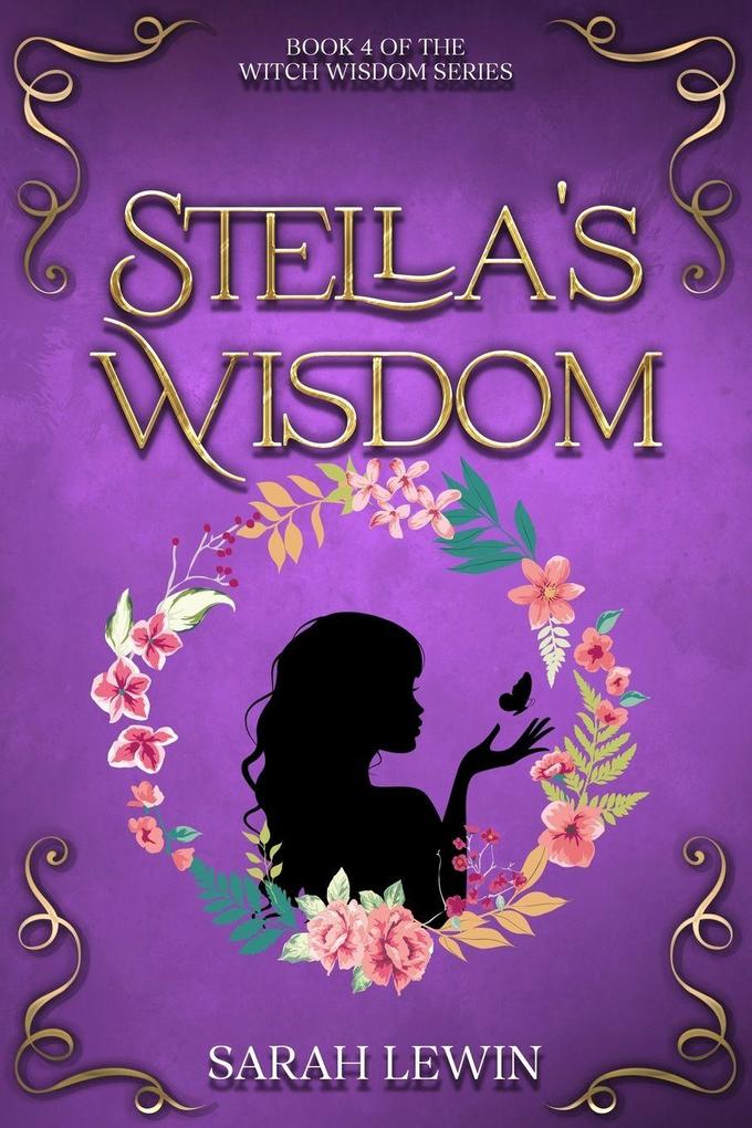 Stella's Wisdom