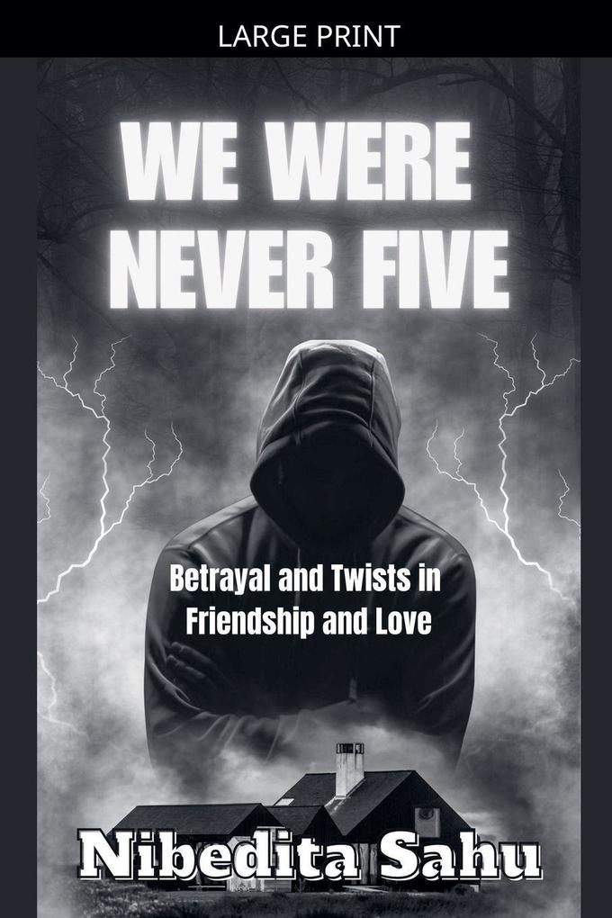 We Were Never Five