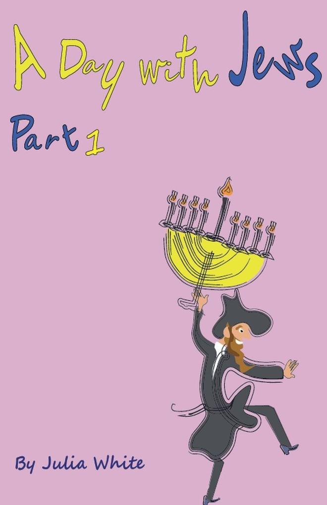 A Day with Jews