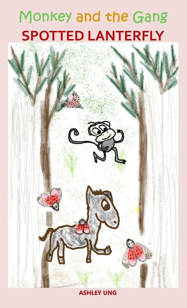 Monkey and the Gang Spotted Lanternfly