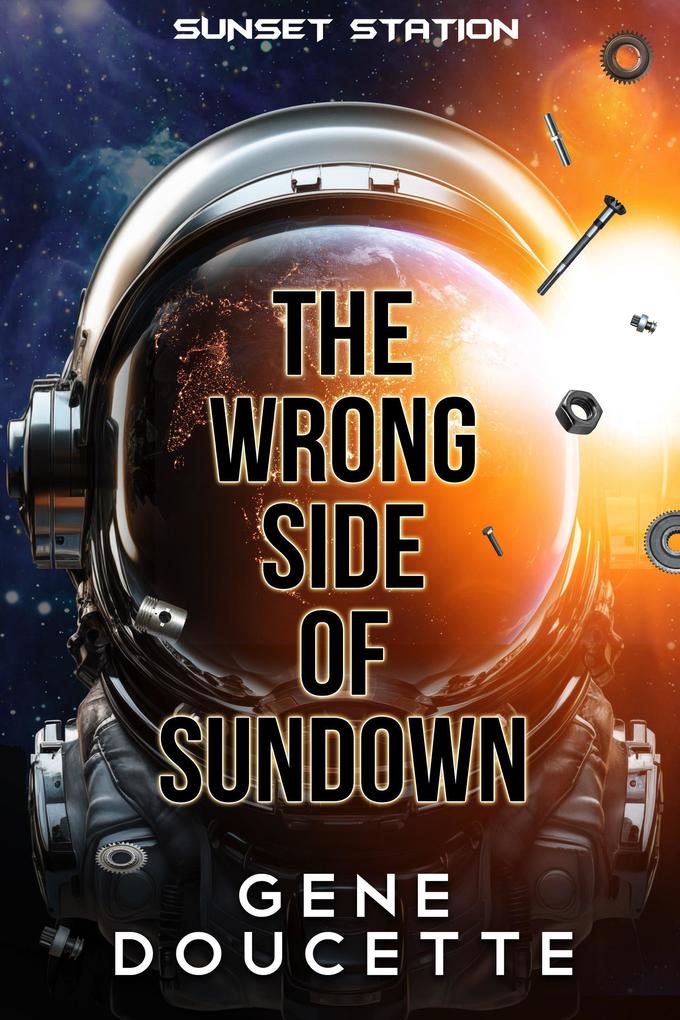 The Wrong Side of Sundown (Sunset Station #1)
