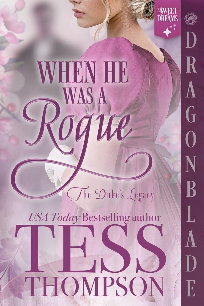 When He Was a Rogue