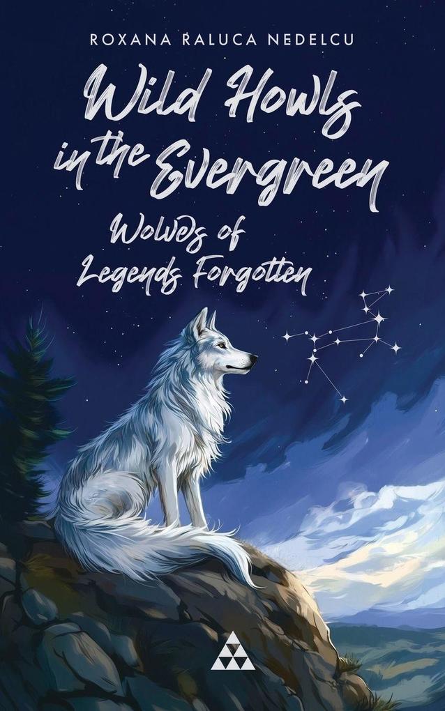 Wild howls in the evergreen - Wolves of legends forgotten
