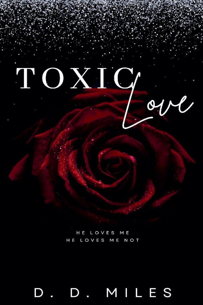 Toxic Love