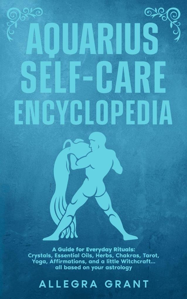 Aquarius Self-care Encyclopedia