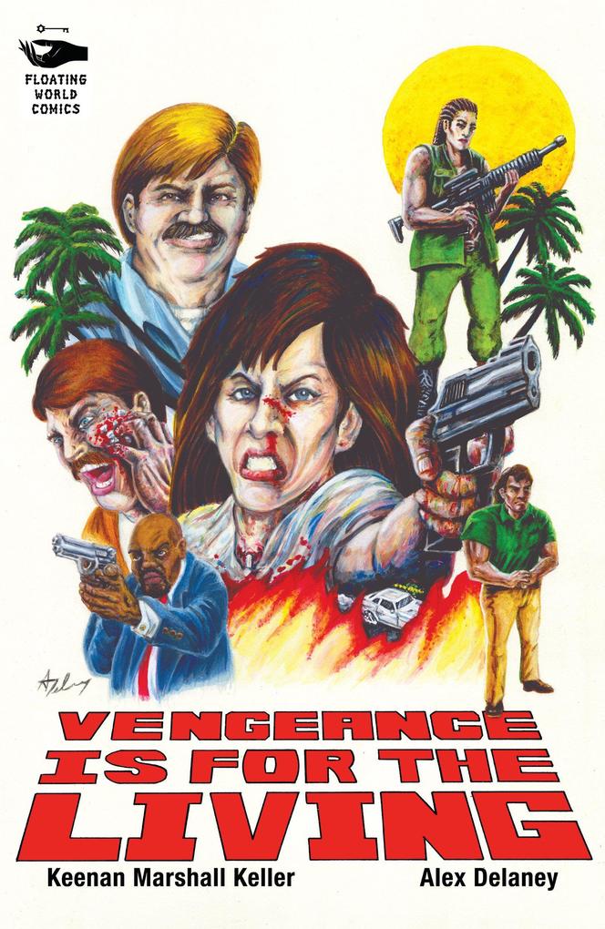 Vengeance Is for the Living