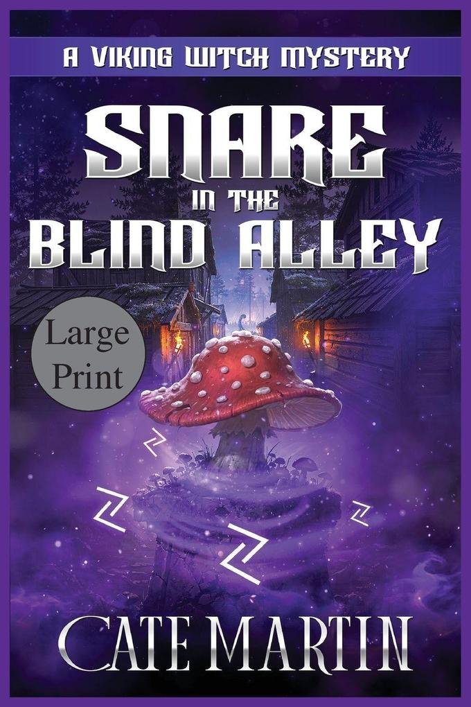 Snare in the Blind Alley