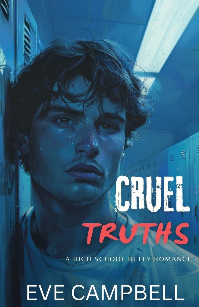 Cruel Truths