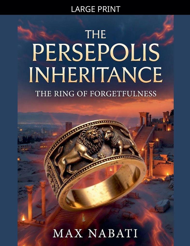 The Persepolis Inheritance