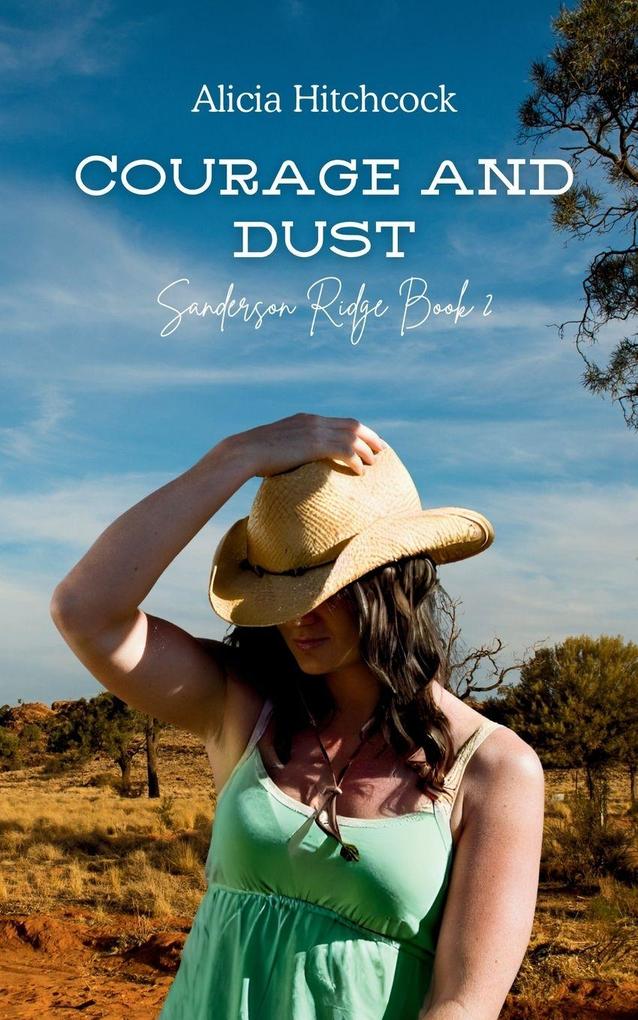 Courage and Dust