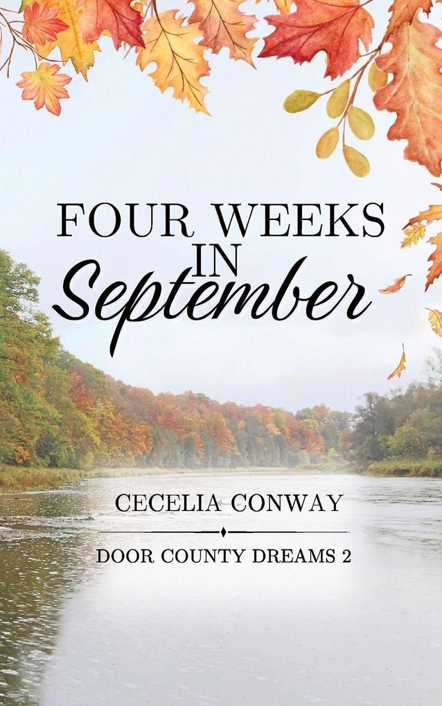 Four Weeks in September