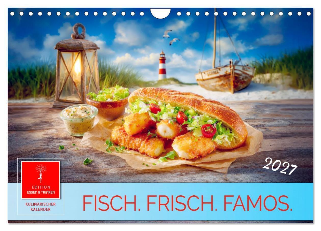 Fisch. Frisch. Famos. (Wandkalender 2027 DIN A4 quer) CALVENDO Monatskalender