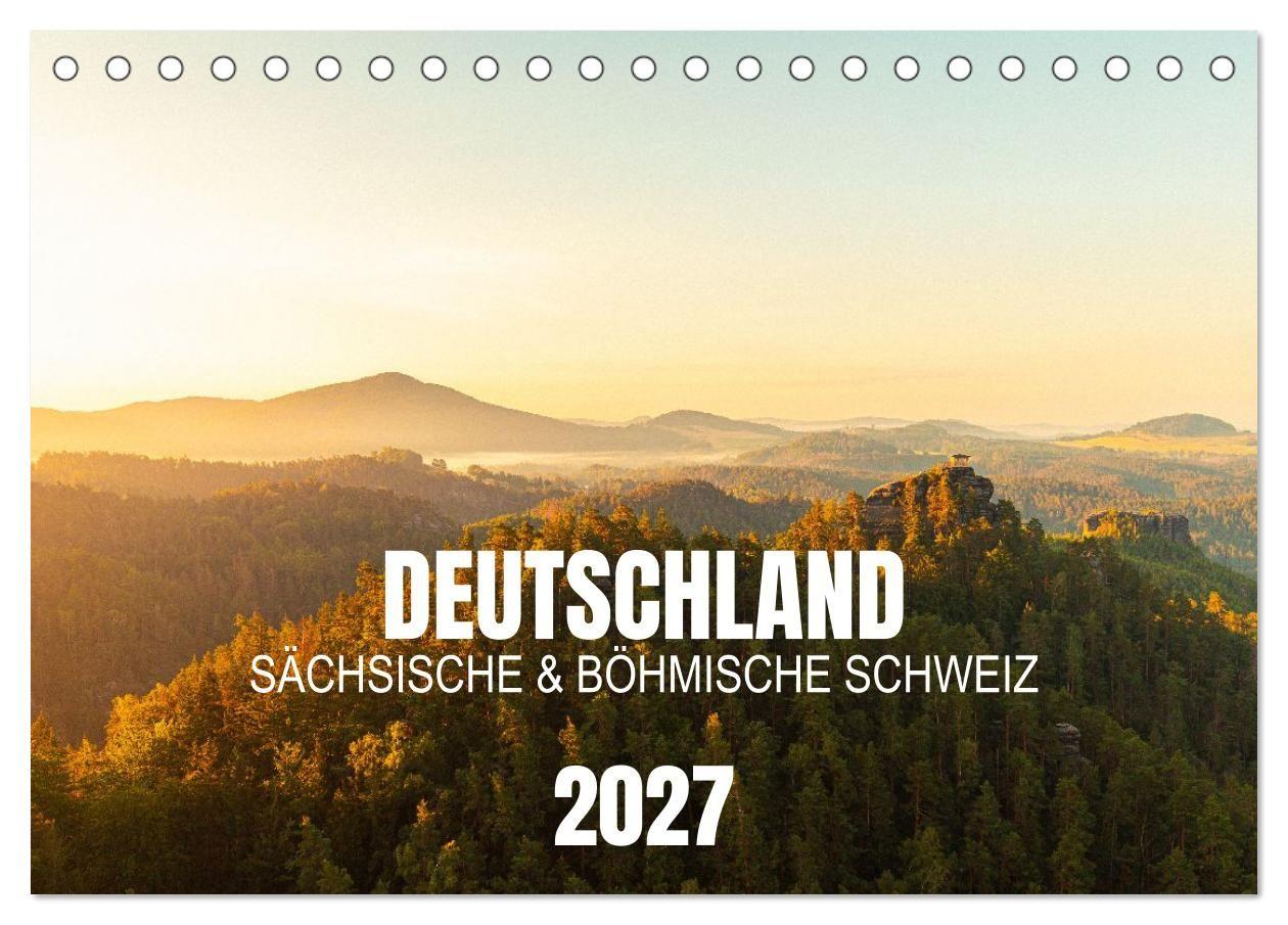 Deutschland - Sächsische und Böhmische Schweiz (Tischkalender 2027 DIN A5 quer) CALVENDO Monatskalender