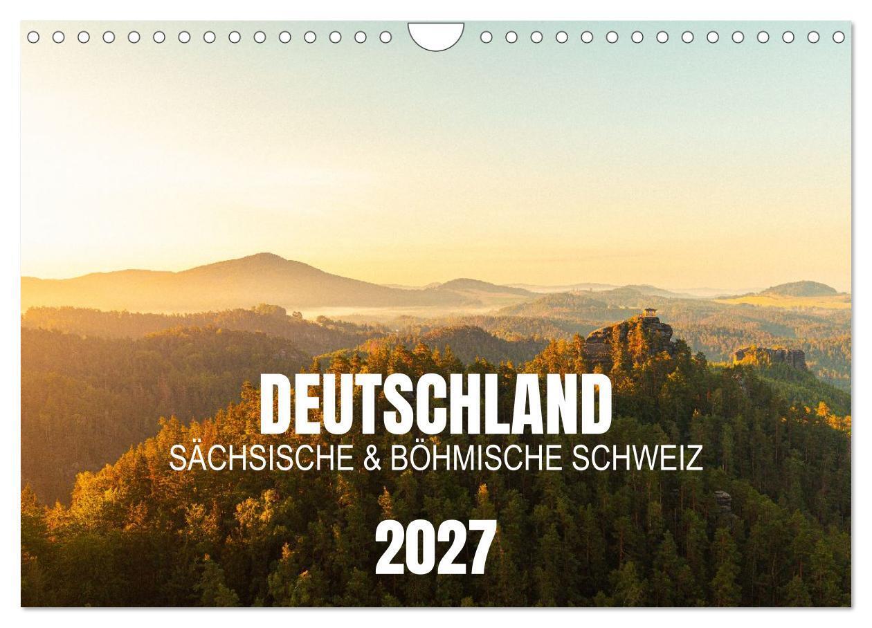Deutschland - Sächsische und Böhmische Schweiz (Wandkalender 2027 DIN A4 quer) CALVENDO Monatskalender