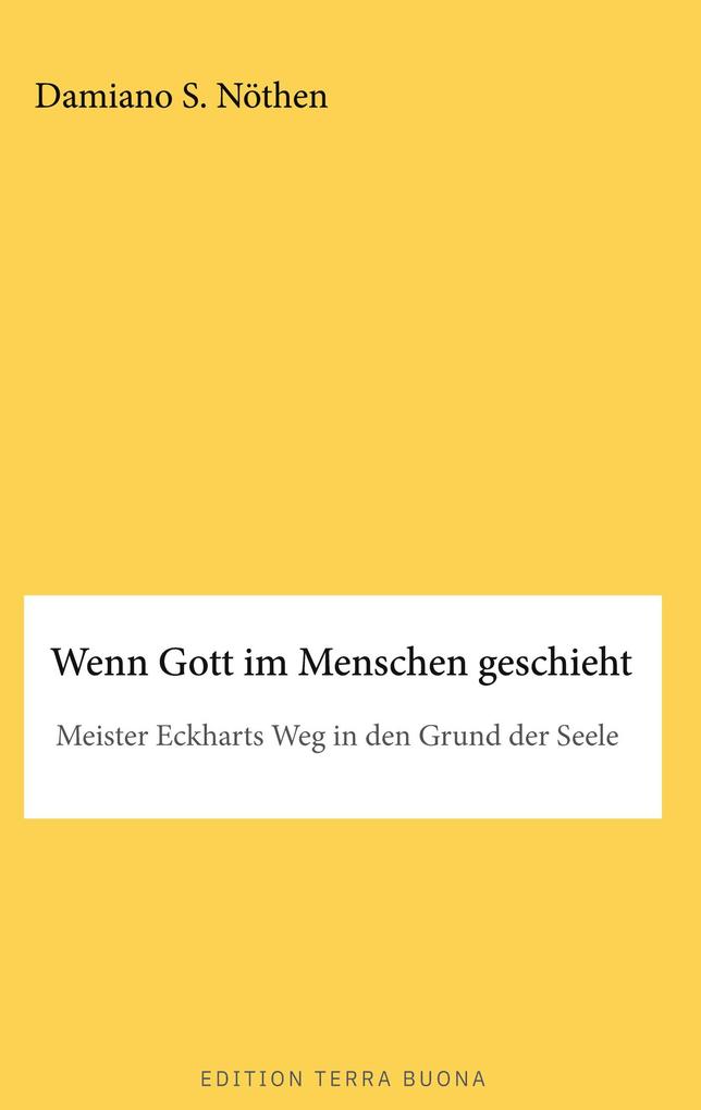 Wenn Gott im Menschen geschieht