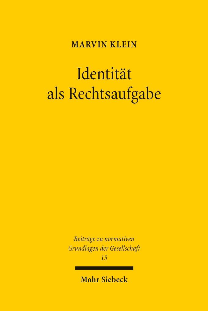 Identität als Rechtsaufgabe