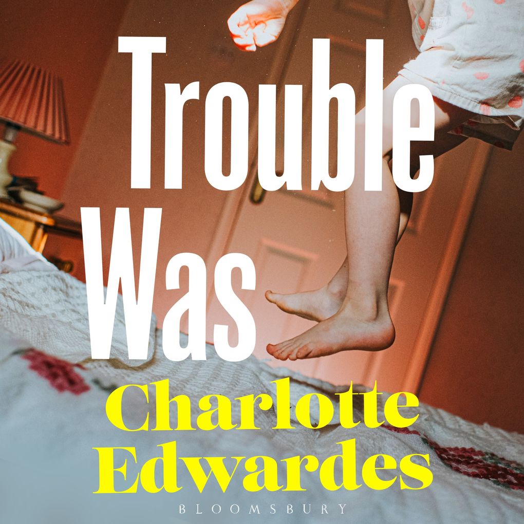 Trouble Was