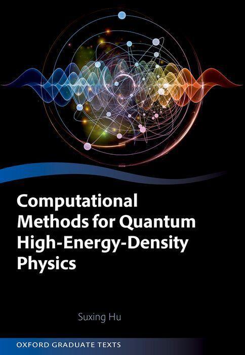 Computational Methods for Quantum High-Energy-Density Physics