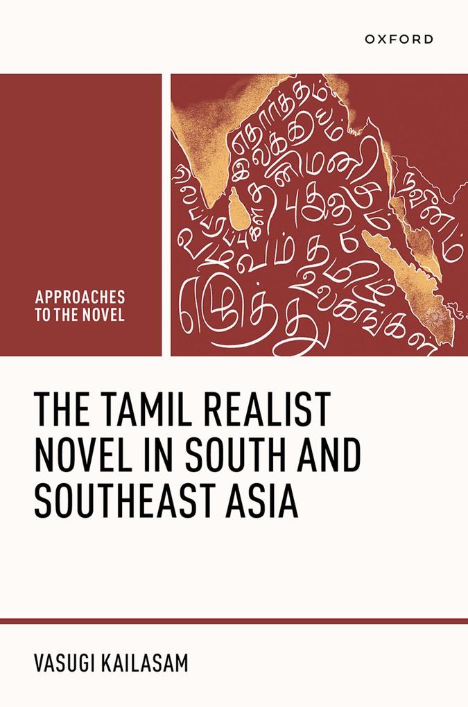 The Tamil Realist Novel in South and Southeast Asia