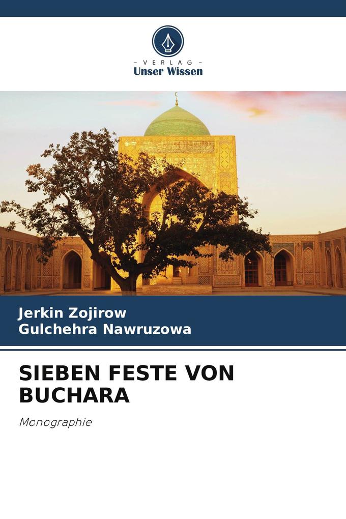 SIEBEN FESTE VON BUCHARA