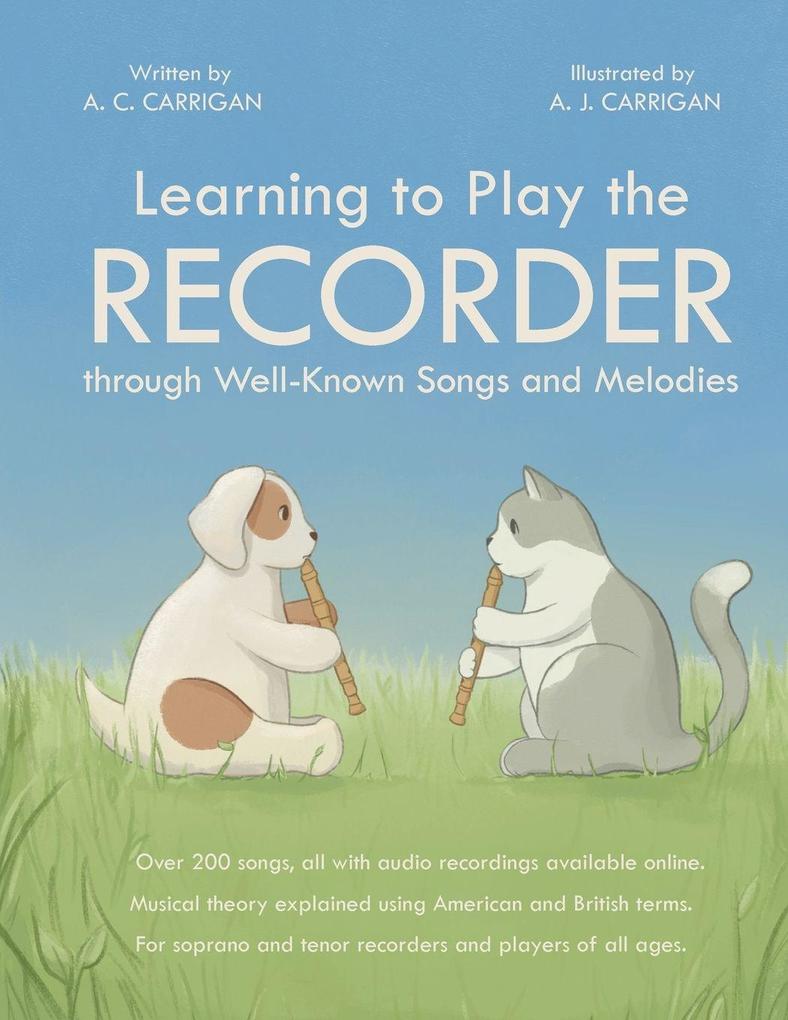 Learning to Play the RECORDER through Well-Known Songs and Melodies